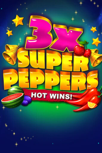 3x Super Peppers ига на фантики | MaxBet без риска