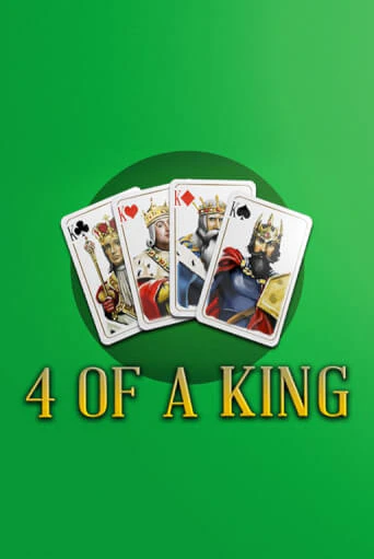 4 of a King ига на фантики | MaxBet без риска