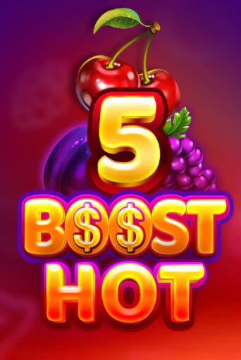 5 Boost Hot ига на фантики | MaxBet без риска