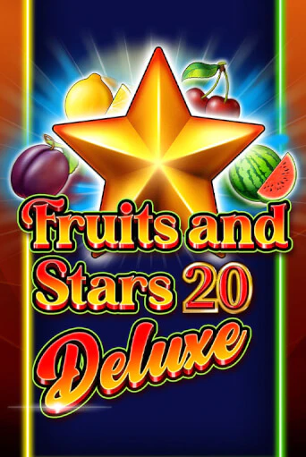 Fruits and Stars 20 Deluxe ига на фантики | MaxBet без риска