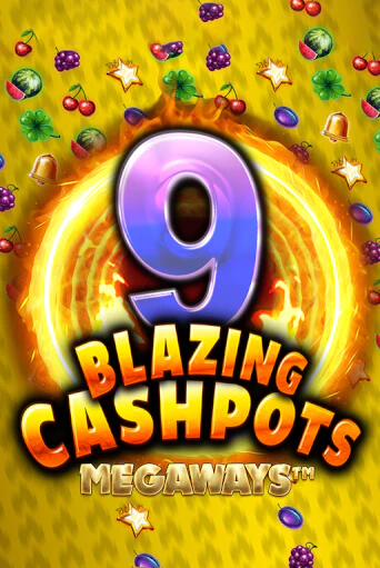 9 Blazing Cashpots Megaways ига на фантики | MaxBet без риска
