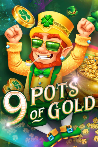 9 Pots of Gold ига на фантики | MaxBet без риска