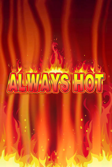 Always Hot ига на фантики | MaxBet без риска