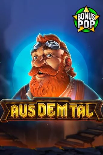 Aus Dem Tal ига на фантики | MaxBet без риска