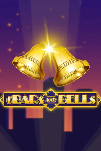 #Bars And Bells ига на фантики | MaxBet без риска