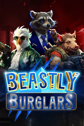 Beastly Burglars ига на фантики | MaxBet без риска