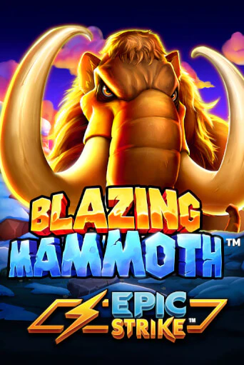 Blazing Mammoth ига на фантики | MaxBet без риска