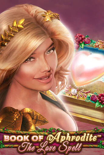 Book Of Aphrodite - The Love Spell ига на фантики | MaxBet без риска