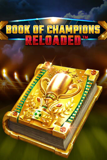 Book Of Champions Reloaded ига на фантики | MaxBet без риска