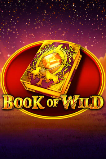Book of Wild ига на фантики | MaxBet без риска