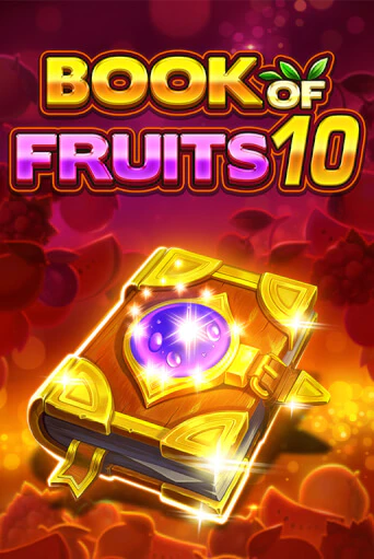 Book of Fruits 10 ига на фантики | MaxBet без риска