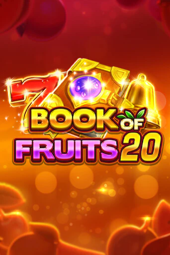Book of Fruits 20 ига на фантики | MaxBet без риска