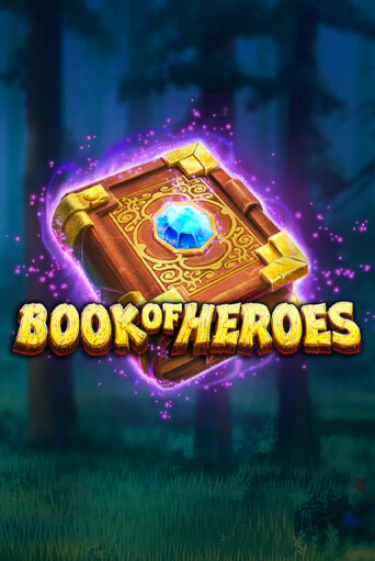 Book of Heroes ига на фантики | MaxBet без риска