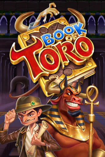 Book of Toro ига на фантики | MaxBet без риска