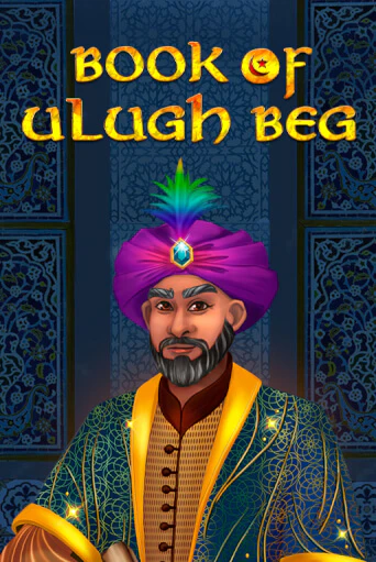Book of Ulugh Beg ига на фантики | MaxBet без риска