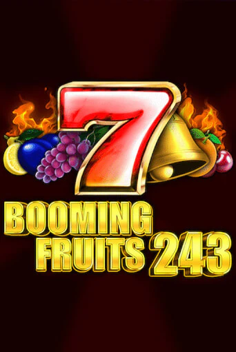 Booming Fruits 243 ига на фантики | MaxBet без риска