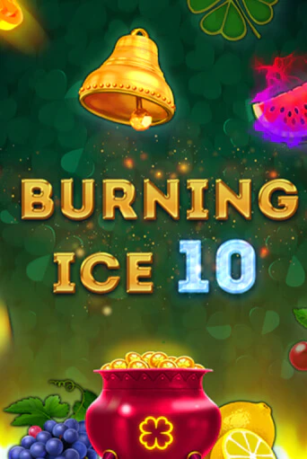 Burning Ice 10 ига на фантики | MaxBet без риска
