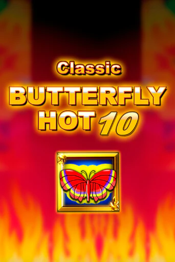 Butterfly Hot 10 ига на фантики | MaxBet без риска