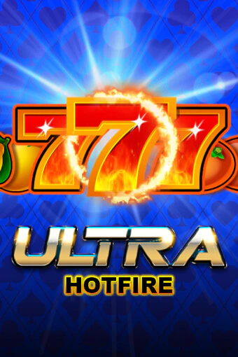 Ultra Hotfire ига на фантики | MaxBet без риска