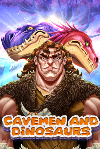 Cavemen and Dinosaurs ига на фантики | MaxBet без риска