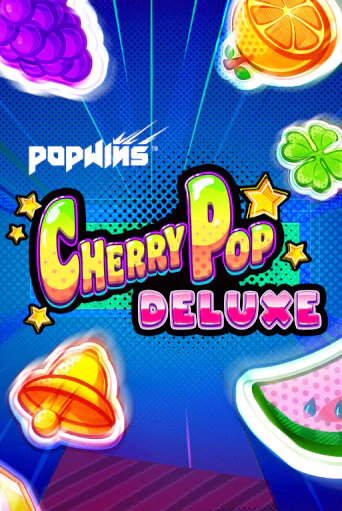 CherryPop Deluxe ига на фантики | MaxBet без риска