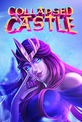 Collapsed Castle ига на фантики | MaxBet без риска