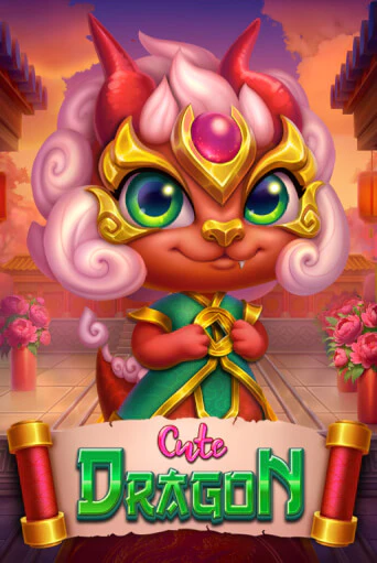 Cute Dragon ига на фантики | MaxBet без риска