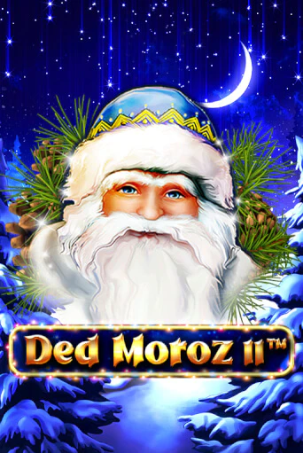 Ded Moroz II ига на фантики | MaxBet без риска