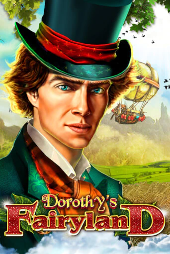 Dorothy's Fairyland ига на фантики | MaxBet без риска