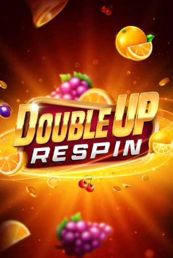 Double Up Respin ига на фантики | MaxBet без риска