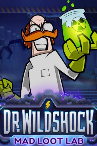 Dr. Wildshock: Mad Loot Lab™ ига на фантики | MaxBet без риска