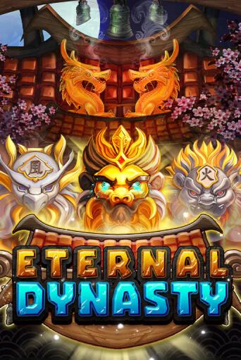 Eternal Dynasty ига на фантики | MaxBet без риска