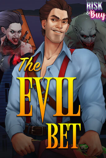 the Evil Bet ига на фантики | MaxBet без риска