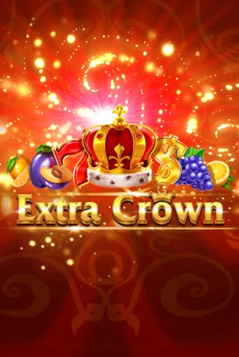 Extra Crown ига на фантики | MaxBet без риска