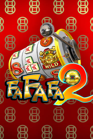 FaFaFa2 ига на фантики | MaxBet без риска