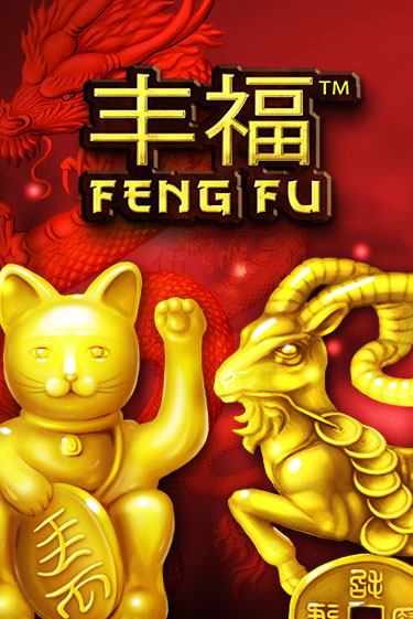 Feng Fu ига на фантики | MaxBet без риска