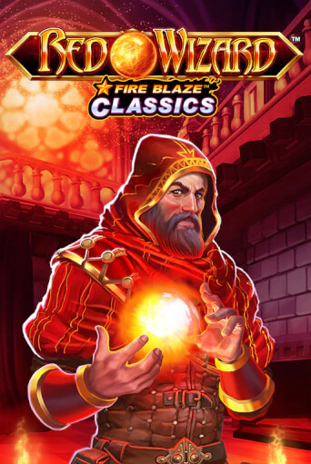Fire Blaze: Red Wizard ига на фантики | MaxBet без риска