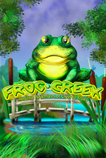 Frog Creek ига на фантики | MaxBet без риска