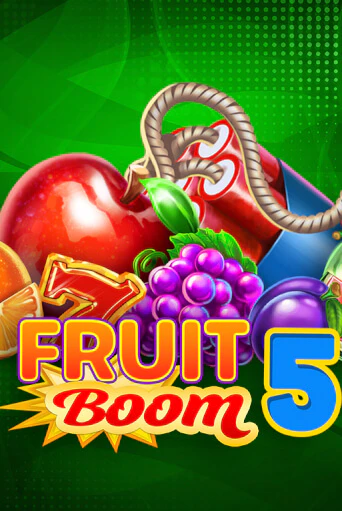 Fruit Boom 5 ига на фантики | MaxBet без риска