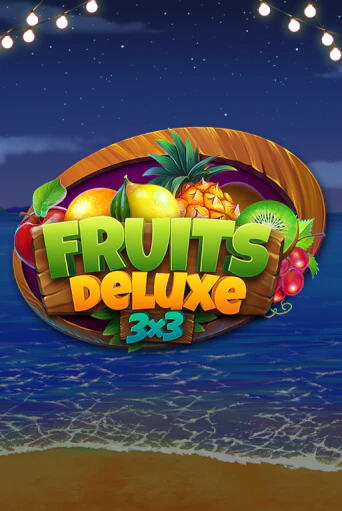 Fruit Deluxe 3x3 ига на фантики | MaxBet без риска