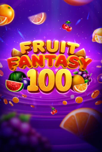 Fruit Fantasy 100 ига на фантики | MaxBet без риска