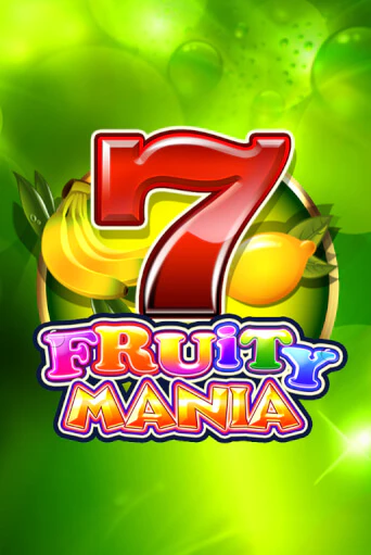Fruity Mania ига на фантики | MaxBet без риска