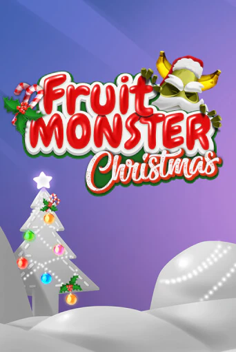 Fruit Monster Christmas ига на фантики | MaxBet без риска