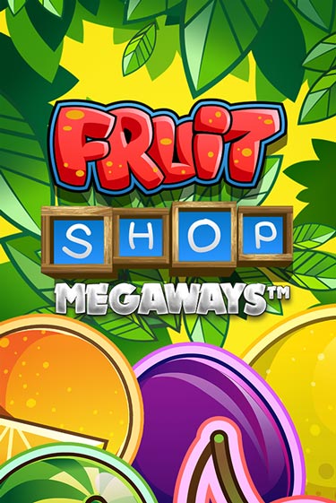 Fruit Shop Megaways ига на фантики | MaxBet без риска