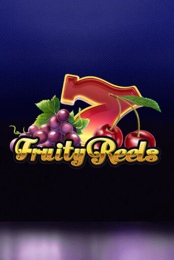 Fruity Reels ига на фантики | MaxBet без риска