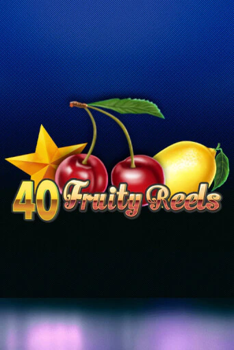 40 Fruity Reels ига на фантики | MaxBet без риска