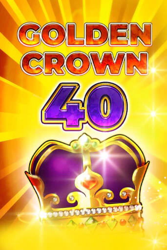 Golden Crown 40 ига на фантики | MaxBet без риска