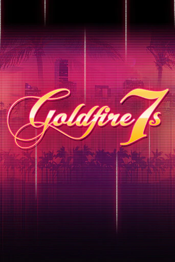 Goldfire7s ига на фантики | MaxBet без риска