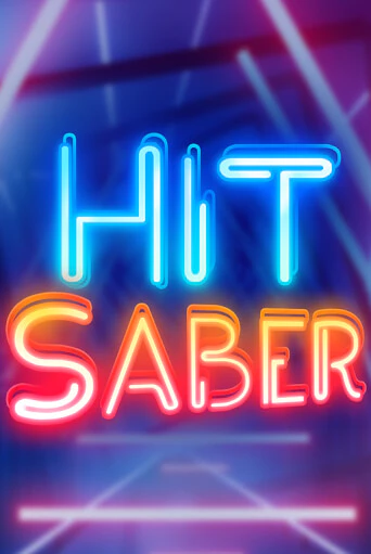 Hit Saber ига на фантики | MaxBet без риска