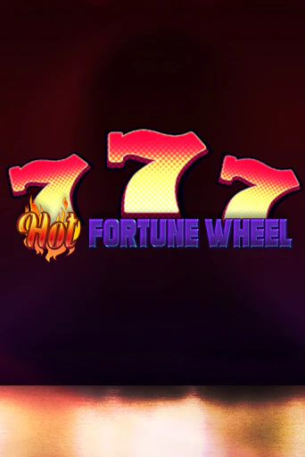 Hot Fortune Wheel ига на фантики | MaxBet без риска